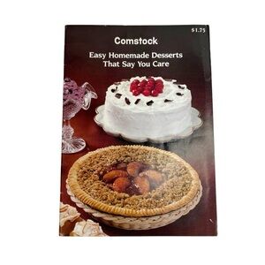 Vintage Comstock Recipe Book “Easy Homemade Desserts That Say You Care”